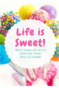 Life is Sweet Daily Planner