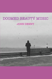 Doomed Beauty Music