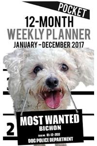 2017 Pocket Weekly Planner - Most Wanted Bichon