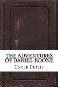 The Adventures of Daniel Boone