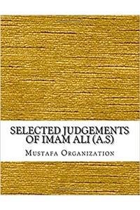 Selected Judgements of Imam Ali