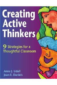 Creating Active Thinkers