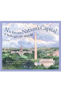 N Is for Our Nation's Capital