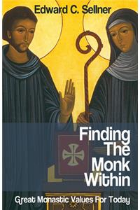 Finding the Monk Within
