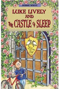 Luke Lively and the Castle of Sleep