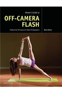 Master's Guide to Off-Camera Flash