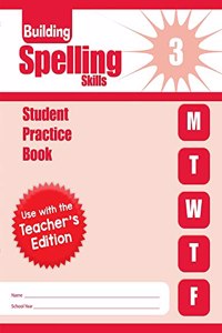 Building Spelling Skills, Grade 3 Student Workbook