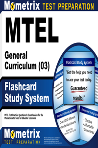 MTEL General Curriculum (03) Flashcard Study System
