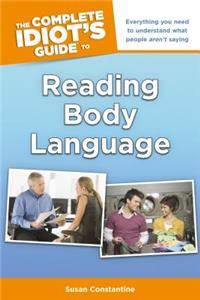 The Complete Idiot's Guide to Reading Body Language