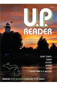 U.P. Reader -- Issue #3