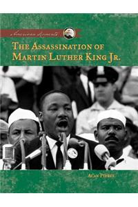 The Assassination of Martin Luther King, Jr