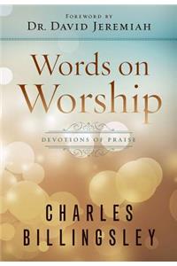 WORDS ON WORSHIP