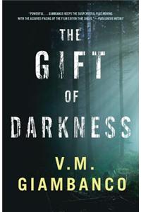 The Gift of Darkness