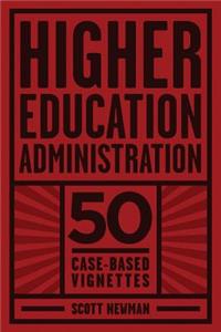 Higher Education Administration