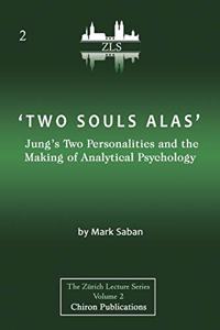 'Two Souls Alas'