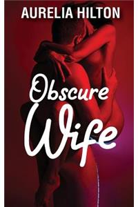 Obscure Wife