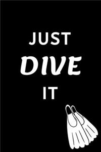 Just Dive It