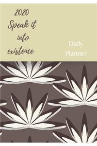 2020 Speak it into existence, Daily Planner.