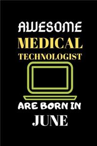 Awesome Medical Technologist Are Born in June