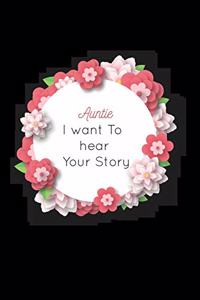 Auntie I want To Here Your Story