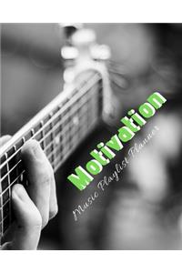 Motivation Music Playlist Planner