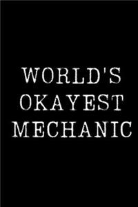World's Okayest Mechanic