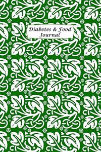 Diabetes & Food Journal: Portable Diabetes, Blood Sugar and Food Logbook. Daily Readings For 53 weeks. Before & After for Breakfast, Lunch, Dinner, Bedtime.