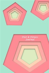 Diet & Fitness Journal