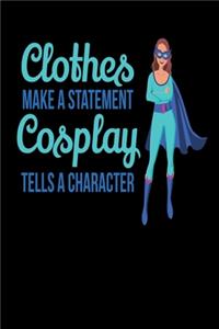 Cosplay Tell A Character