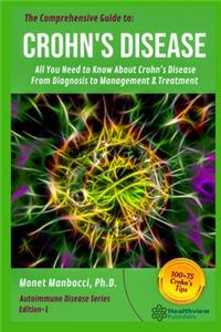 Comprehensive Guide to Crohn's Disease