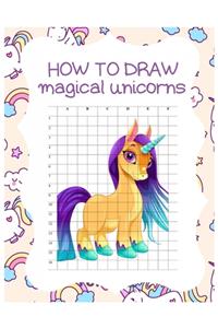How to Draw Magical Unicorns