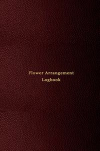 Flower Arrangement Logbook