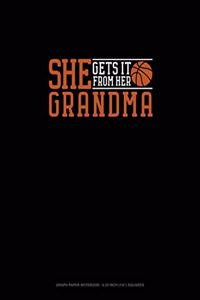 She Gets It From Her Grandma (Basketball)