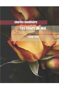 Les Fleurs du Mal
