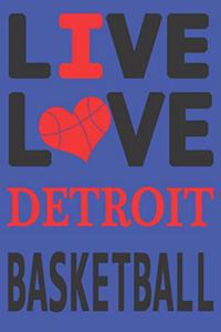 Live Love Detroit Basketball