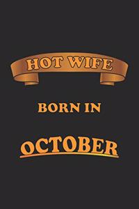 Hot Wife Born In October