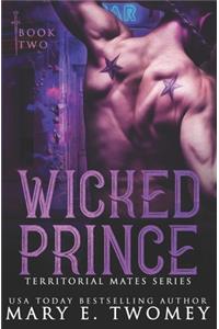 Wicked Prince: A Reverse Harem Romance