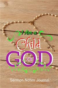 I Am a Child Of God