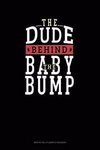 The Dude Behind The Baby Bump