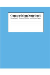 Composition Notebook - Story Paper - Dashed Midline and Picture Space