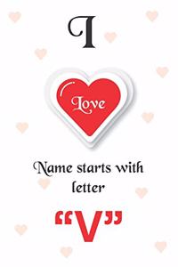 I Love Name Starts with Letter 