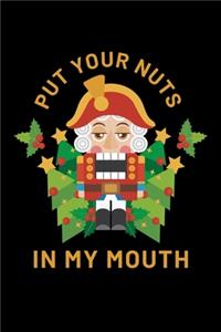 Put Your Nuts in My Mouth