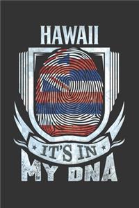 Hawaii It's In My DNA