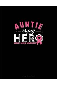 Auntie Is My Hero Breast Cancer Awareness