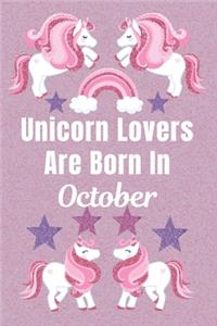 Unicorn Lovers Are Born In October