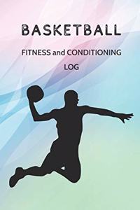 Basketball Fitness and Conditioning Log