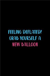 Feeling Deflated? Grab Yourself A New Balloon