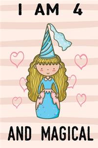 I am 4 And Magical