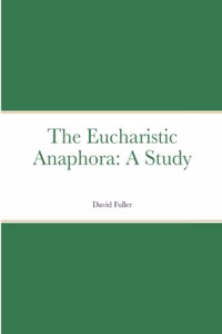 Eucharistic Anaphora