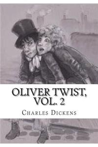 Oliver Twist, Vol. 2